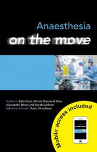 Anaesthesia on the move