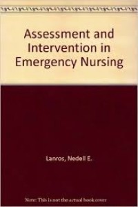 Assessment & intervention in emergency nursing