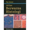 Atlas berwarna histologi (= Color atlas of histology)