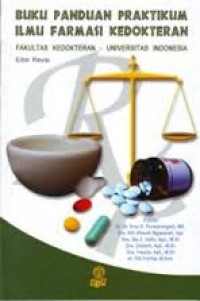 Buku panduan pratikum ilmu farmasi kedokteran