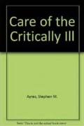 Care of the critically ill