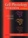 Cell physiology source book : a molecular approach