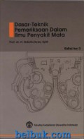 Dasar teknik pemeriksaan dalam ilmu penyakit mata