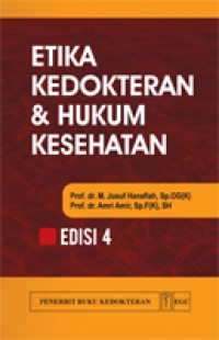 Etika kedokteran dan hukum kesehatan