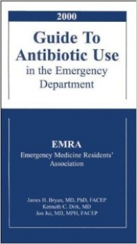 Guide to antibiotic use in the emergency department