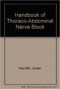 Handbook of thoraco-abdominal nerve block