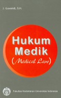 Hukum medik : medical law