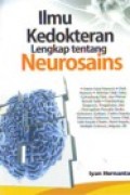 Ilmu kedokteran lengkap tentang neurosains