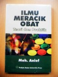 Ilmu meracik obat : teori dan praktik