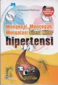 Mengenal, mencegah, mengatasi silent killer hipertensi