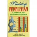 Metodologi penelitian kedokteran dan kesehatan masyarakat