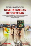 Metodologi penelitian kesehatan dan kedokteran