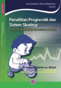 Penelitian prognostik dan sistem skoring : disertai praktik dengan spss dan stata