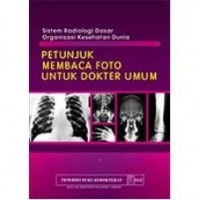 Petunjuk membaca foto untuk dokter umum