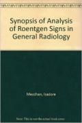 Synopsis of analysis of roentgen signs in general radiology