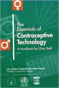 The essentials of contraceptive technology