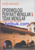 Epidemiologi penyakit menular dan tidak menular : panduan klinis