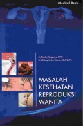 Masalah reproduksi kesehatan wanita