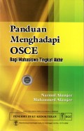 Panduan Menghadapi osce : bagi mahasiswa tugas akhir