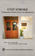 Unit stroke : manajemen stroke secara komprehensif