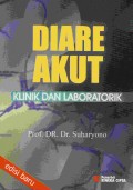 Diare akut : klinik dan laboratorik