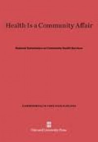 Image of Health is a community affair : national commission on community health services
