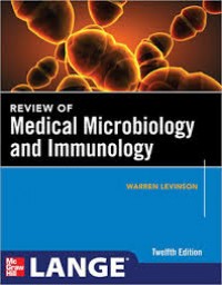 Medical microbiology : the practice of medical microbiology