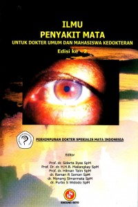 Ilmu penyakit mata untuk dokter umum dan mahasiswa kedokteran