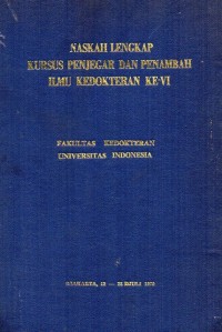 Image of Naskah lengkap kursus penjegar dan penambah ilmu kedokteran ke-vi